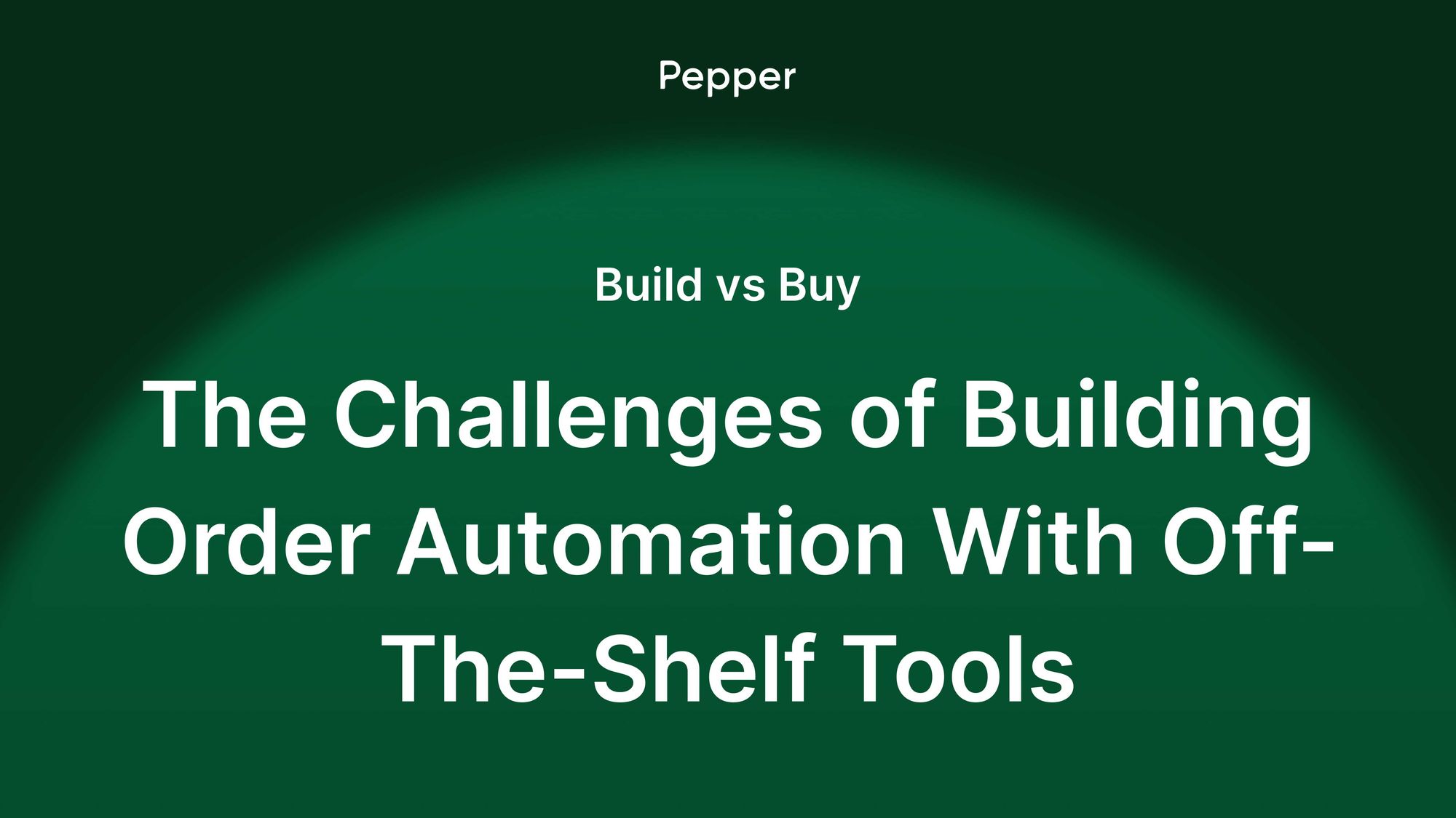 69ebc59310a3d8caf8ac6a15_Build vs Buy - Blog Hero Image-p-2000